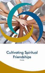 Cultivating Spiritual Friendships