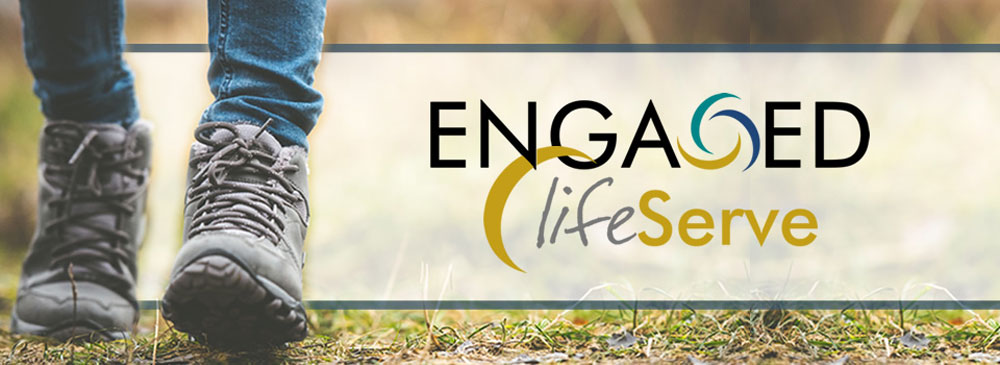  Engaged: lifeServe 
