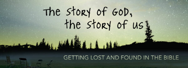  The Story of God, the Story of Us, pt 1: Creation and Catastrophe  Image