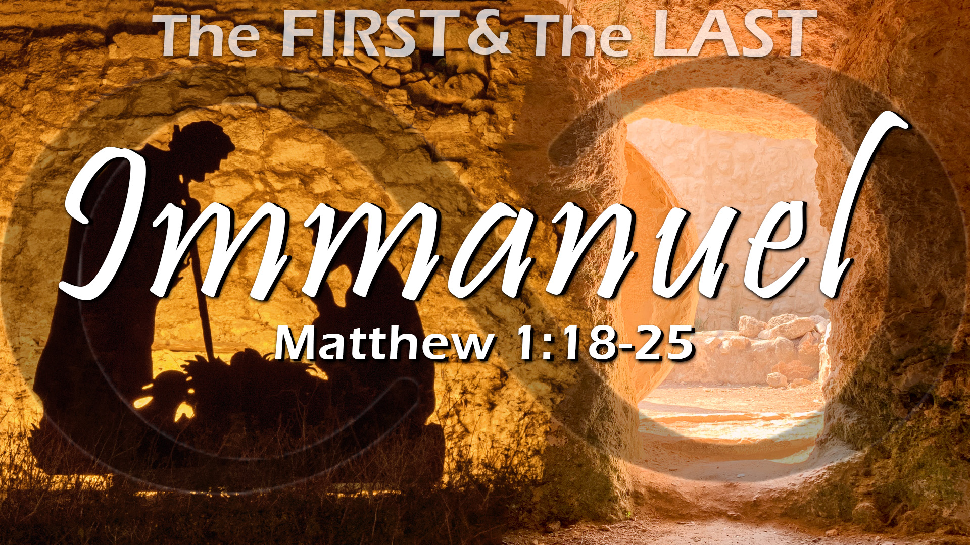 The First And The Last, Part 4: Immanuel Image