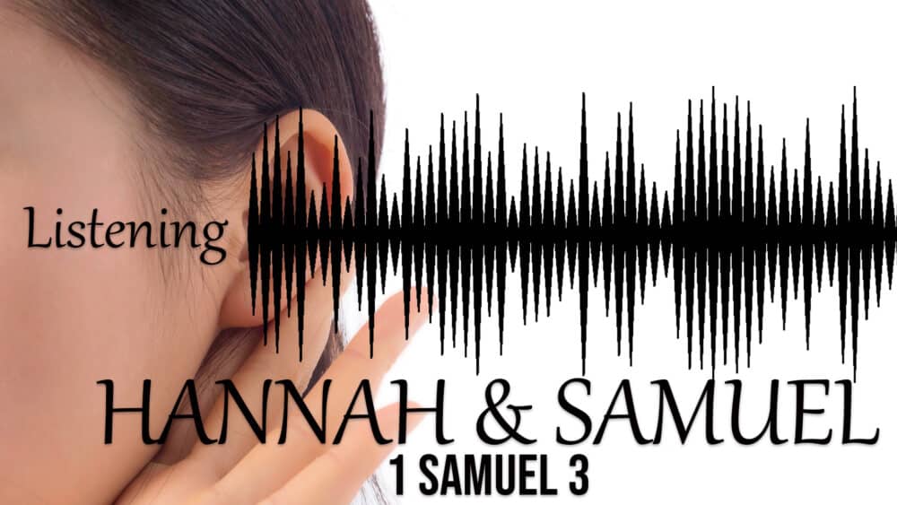 Listening Part 2: Hannah & Samuel Image