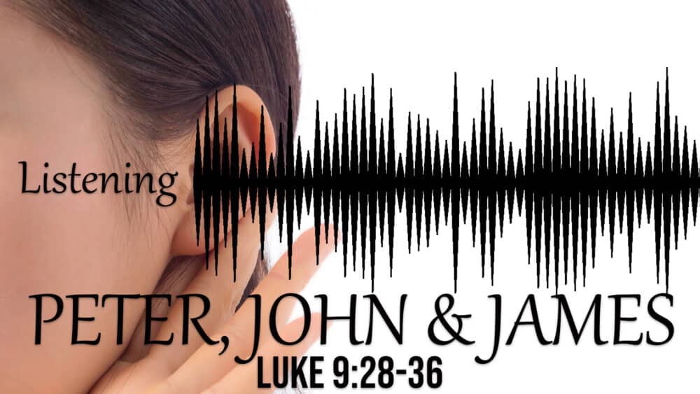 Listening Part 5: Peter, John, & James Image
