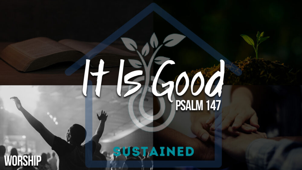 Sustained - Worship 2: It Is Good Image